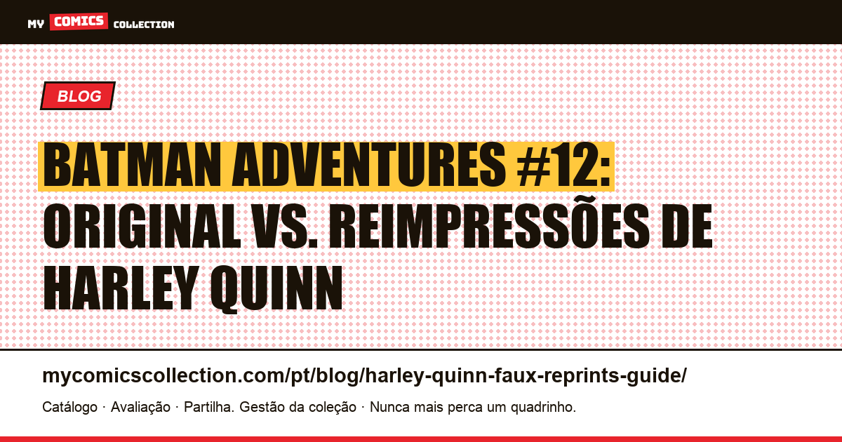 Batman Adventures #12: como identificar o Harley Quinn original, ilustração do artigo