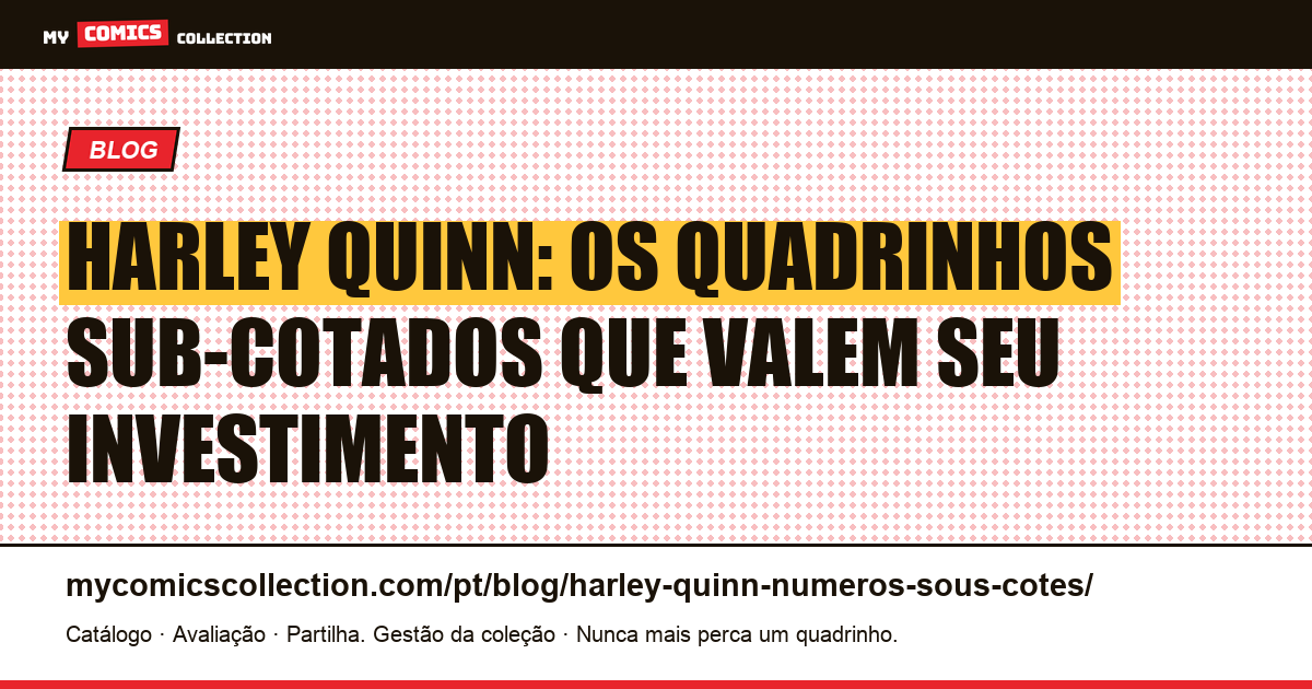 Harley Quinn: os números sob cotação (recordes documentados), ilustração do artigo
