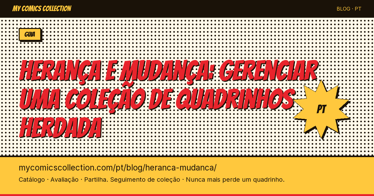 Herança e mudança: gerenciar uma coleção de quadrinhos herdada — ilustração do artigo