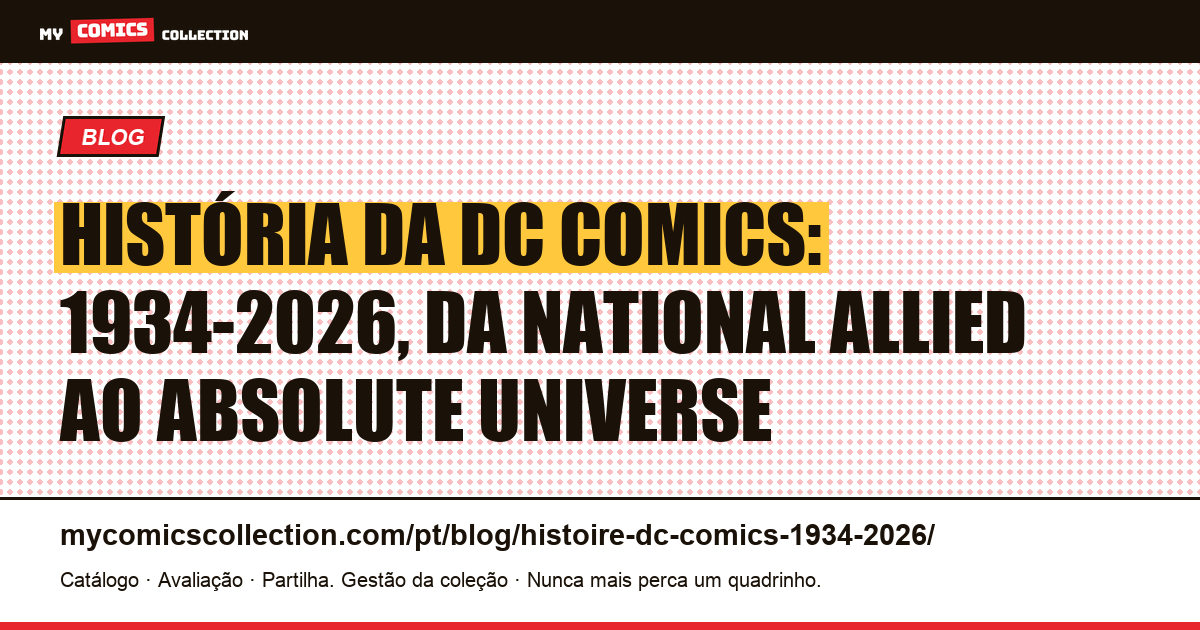História da DC Comics: 1934-2026, ilustração do artigo