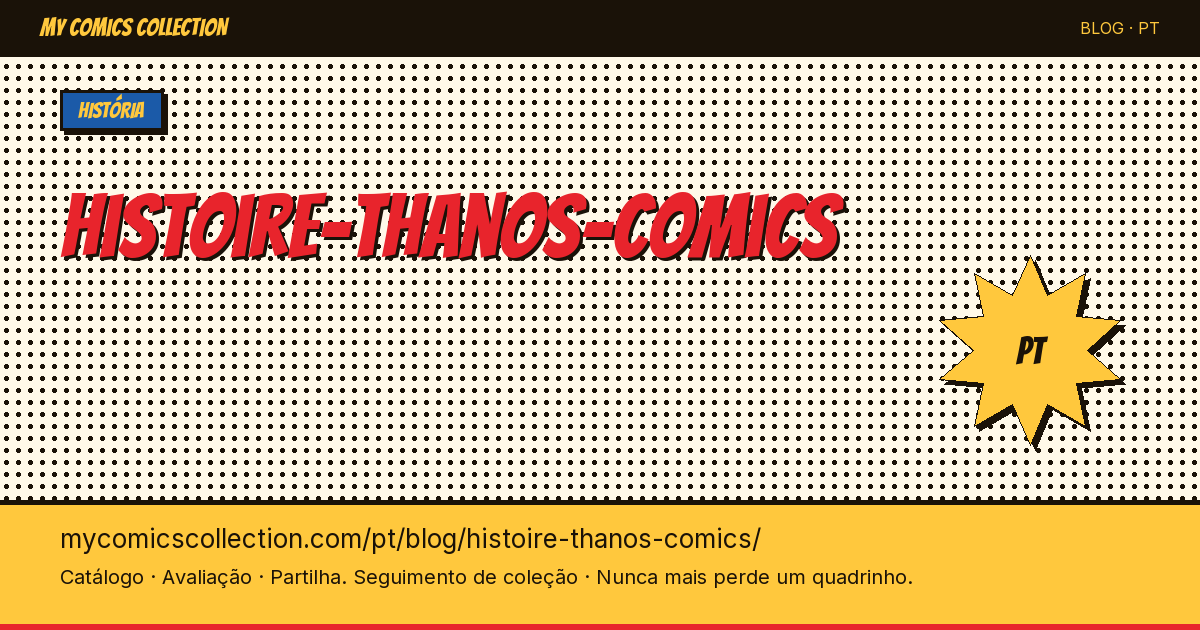 A História de Thanos nos Quadrinhos — ilustração do artigo