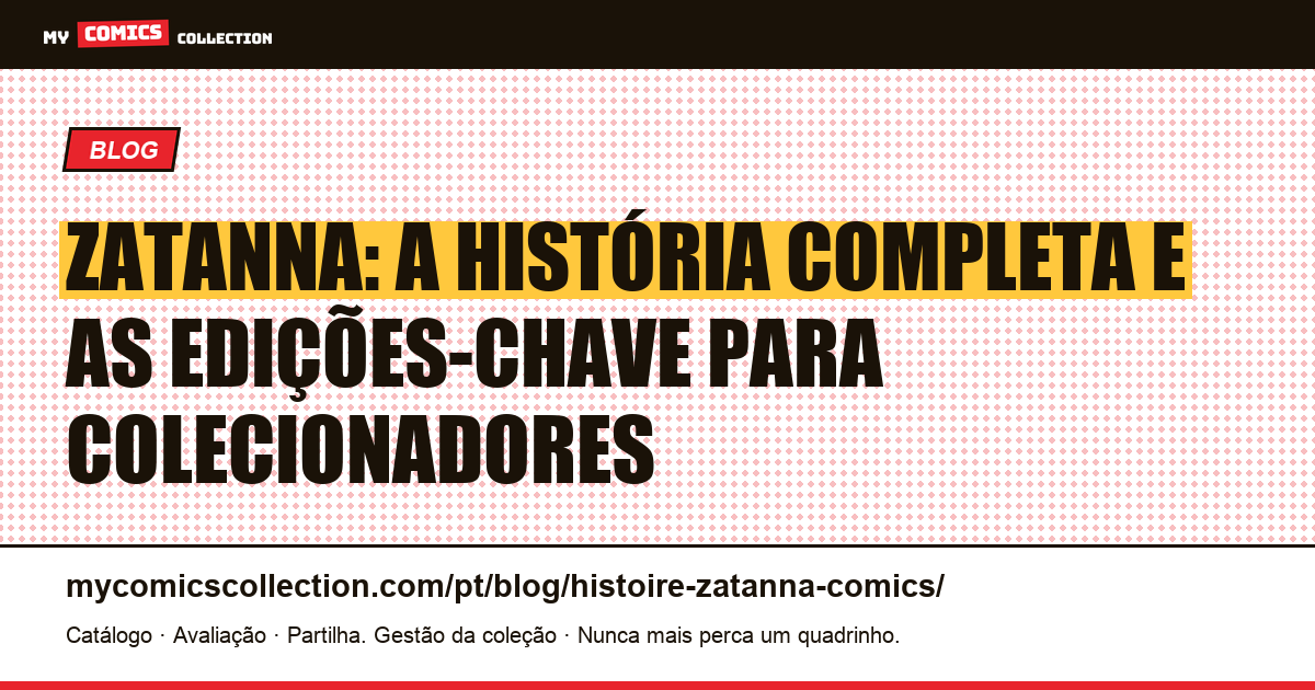 Zatanna: a história completa, edições-chave e guia do colecionador, ilustração do artigo