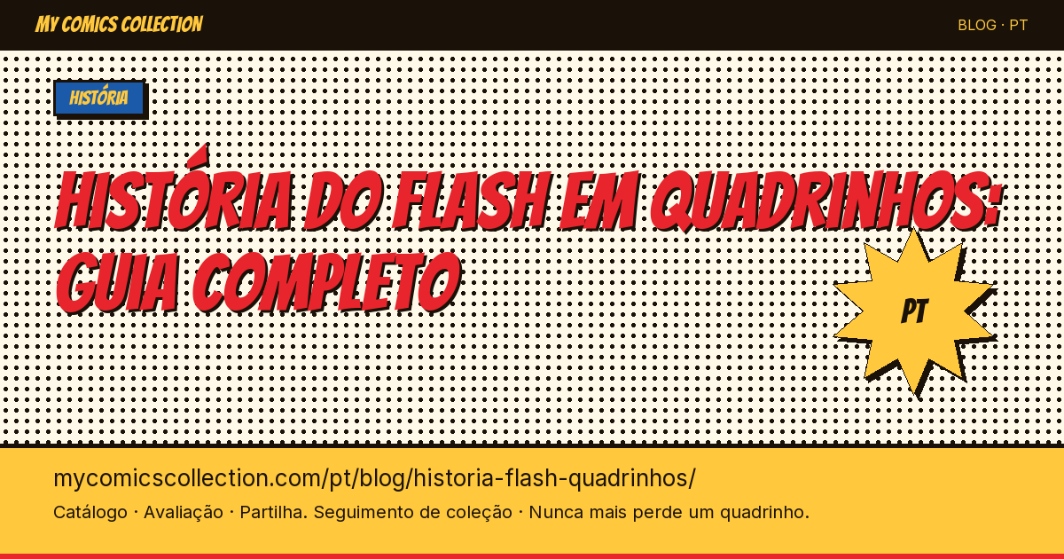 A história do Flash em quadrinhos: das origens aos dias atuais — ilustração do artigo