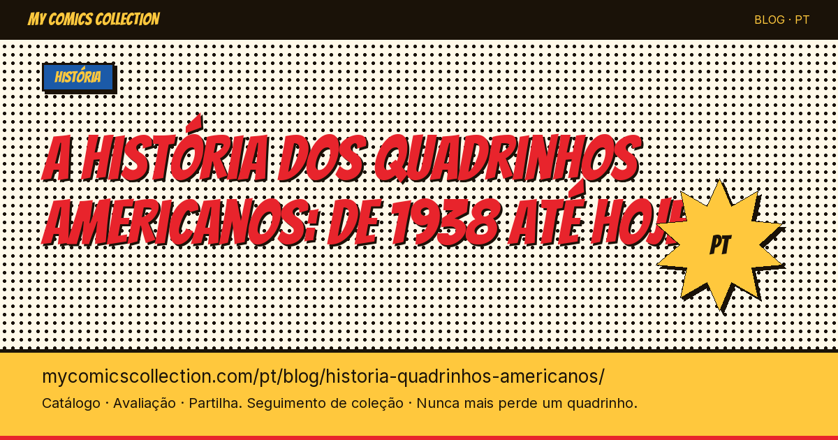 A história dos quadrinhos americanos: de 1938 até hoje — ilustração do artigo
