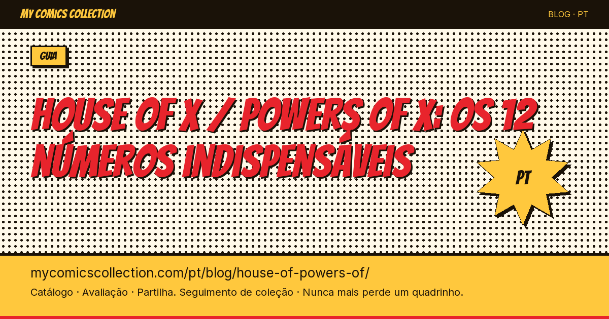 House of X / Powers of X: por que esses 12 números são indispensáveis — ilustração do artigo