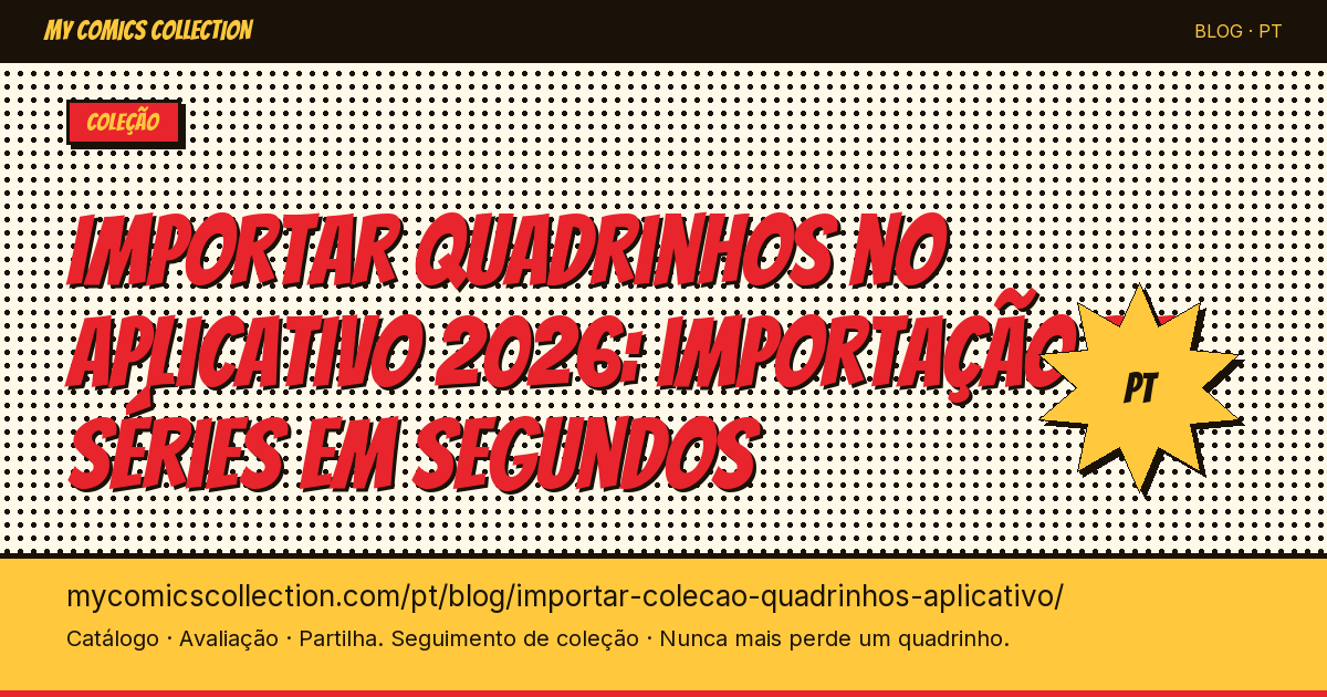 Importar sua coleção de quadrinhos em um aplicativo: por onde começar — ilustração do artigo