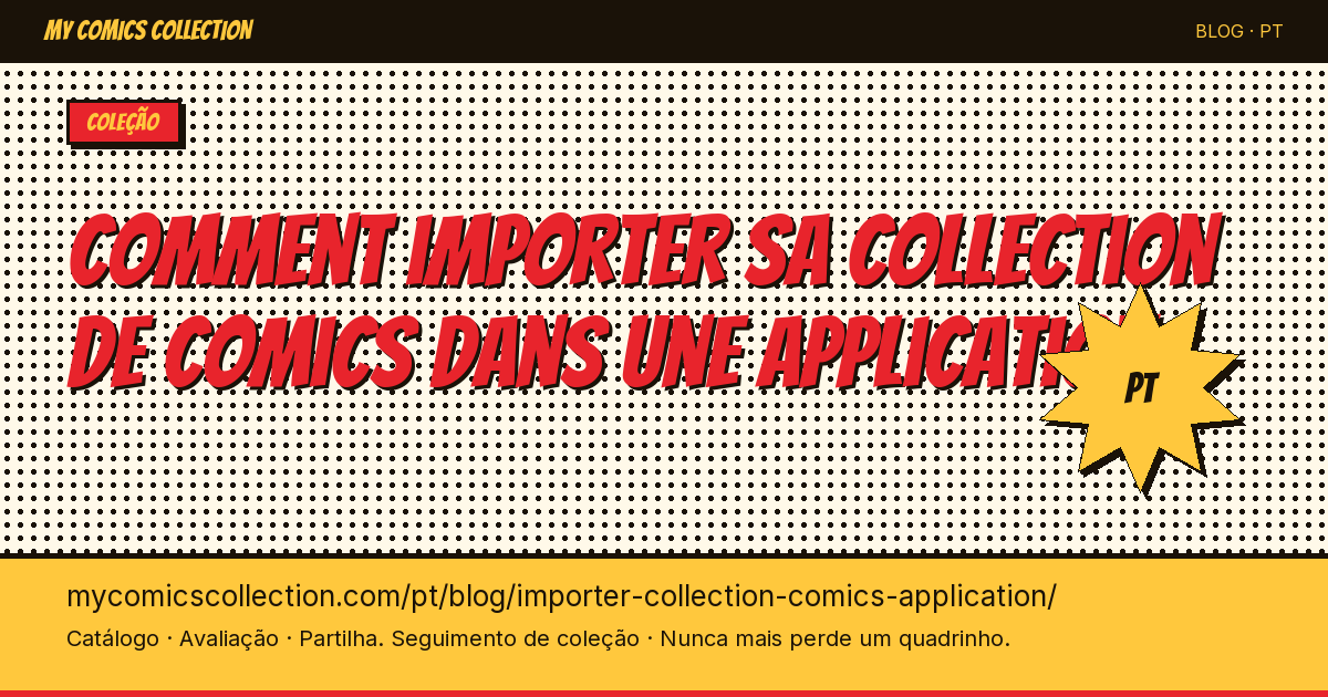 Como importar sua coleção de comics para um aplicativo — ilustração do artigo