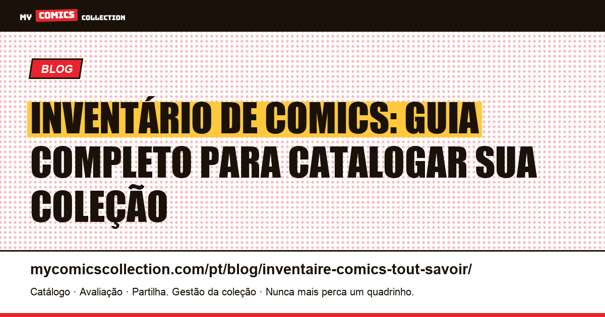 Inventário de comics: guia completo para catalogar sua coleção, ilustração do artigo