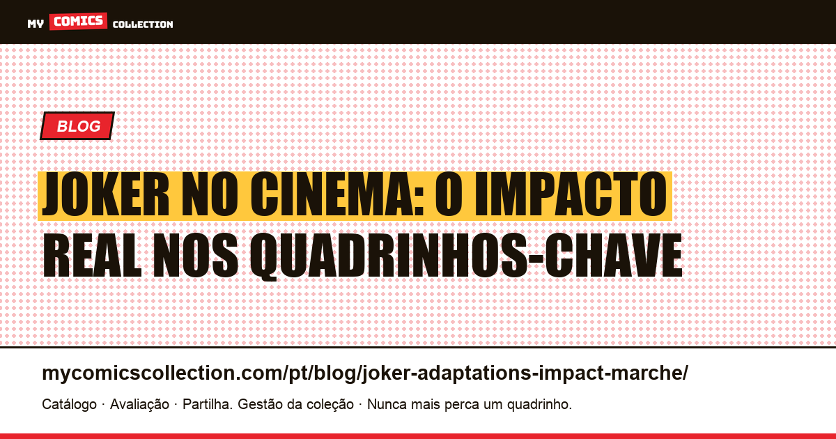 Joker no cinema: como as adaptações impactam o mercado dos quadrinhos, ilustração do artigo