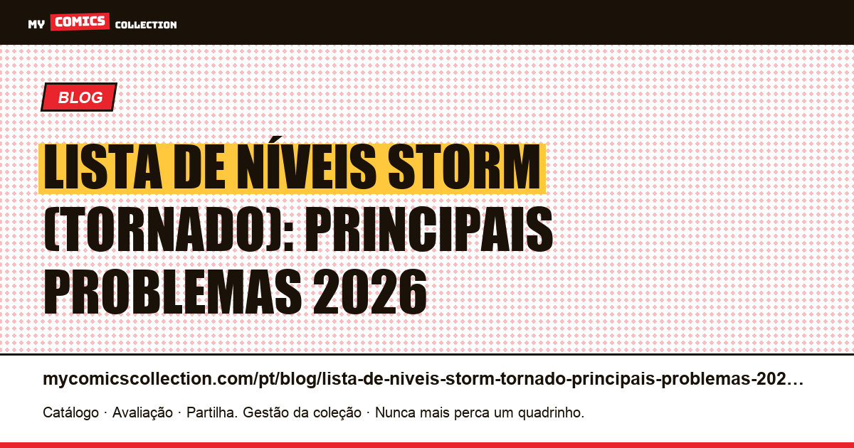 Lista de níveis Storm (Tornado): principais problemas 2026 — ilustração do artigo
