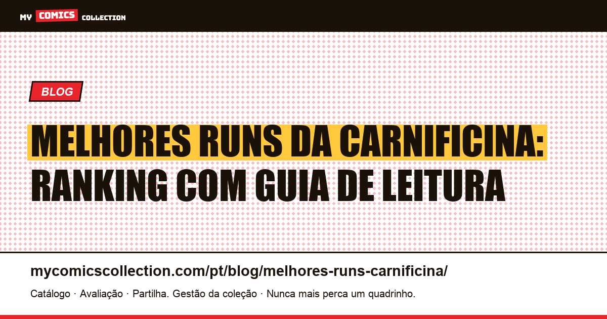 Os melhores runs da Carnificina, ilustração do artigo