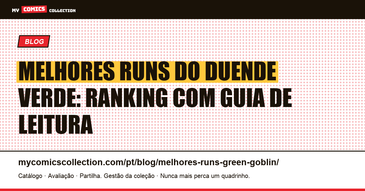 Os melhores runs do Duende Verde, ilustração do artigo