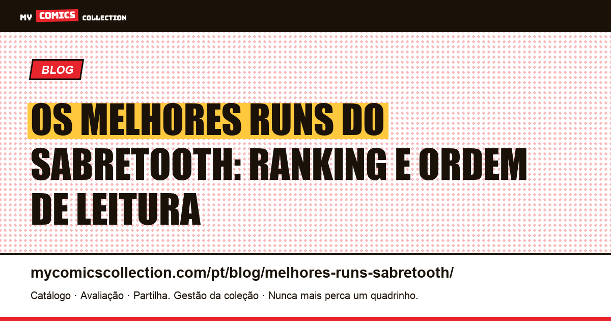 Os melhores runs do Sabretooth, ilustração do artigo