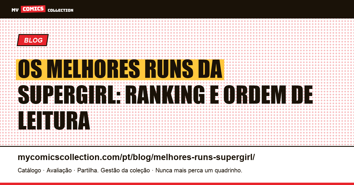 Os melhores runs da Supergirl, ilustração do artigo