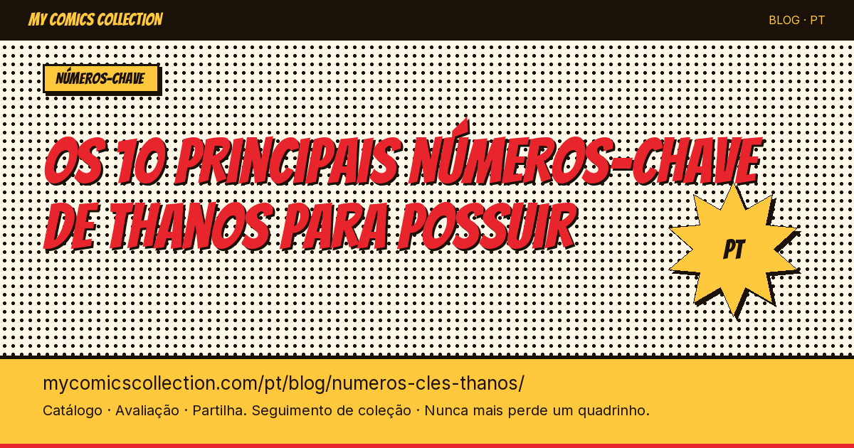Top 10 des numéros clés Thanos à posséder absolument — ilustração do artigo