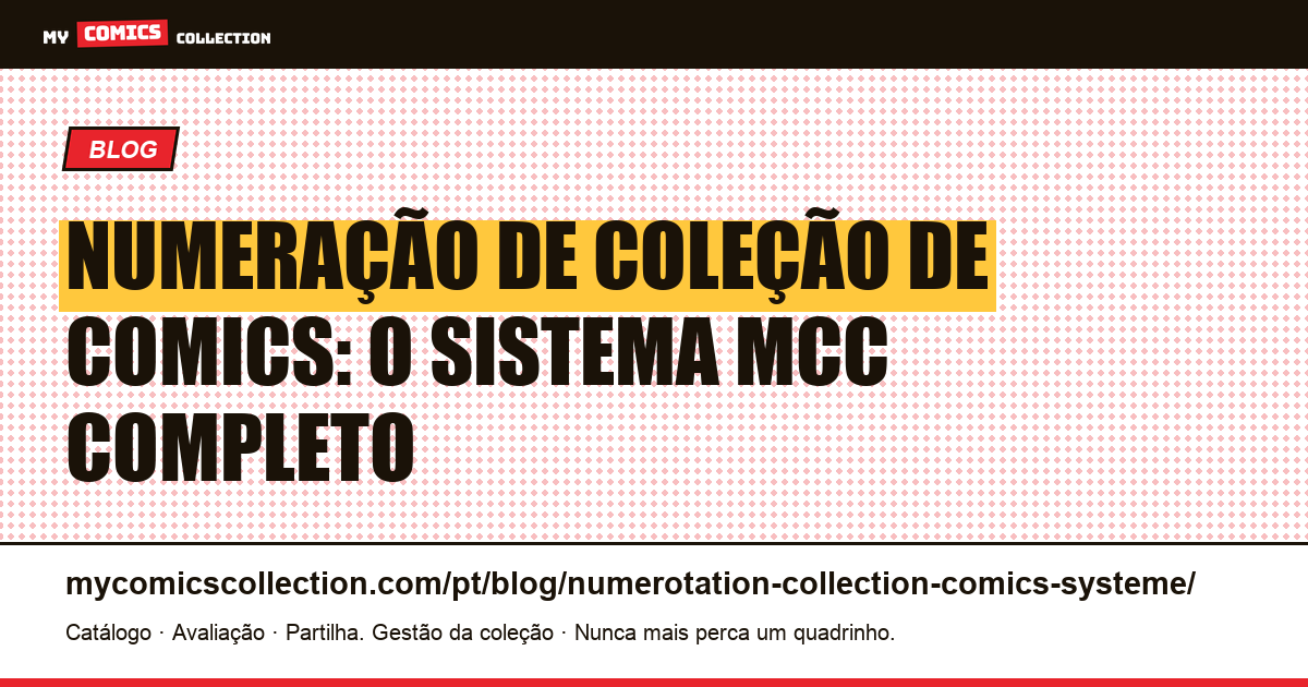 Numeração de coleção de comics: o sistema completo, ilustração do artigo