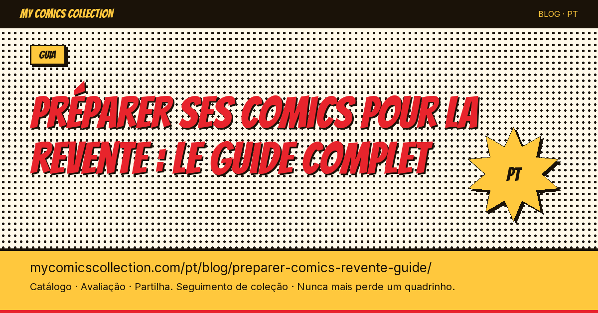 Como preparar seus comics para revenda: o guia completo — ilustração do artigo