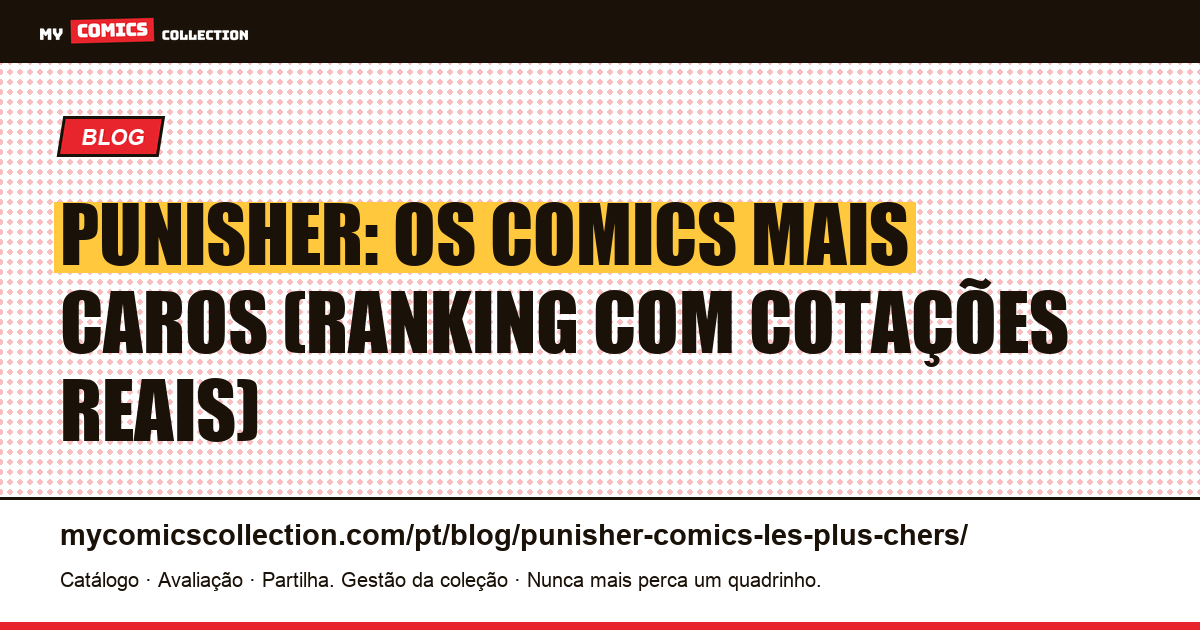 Punisher: os comics mais caros (ranking com cotações reais), ilustração do artigo