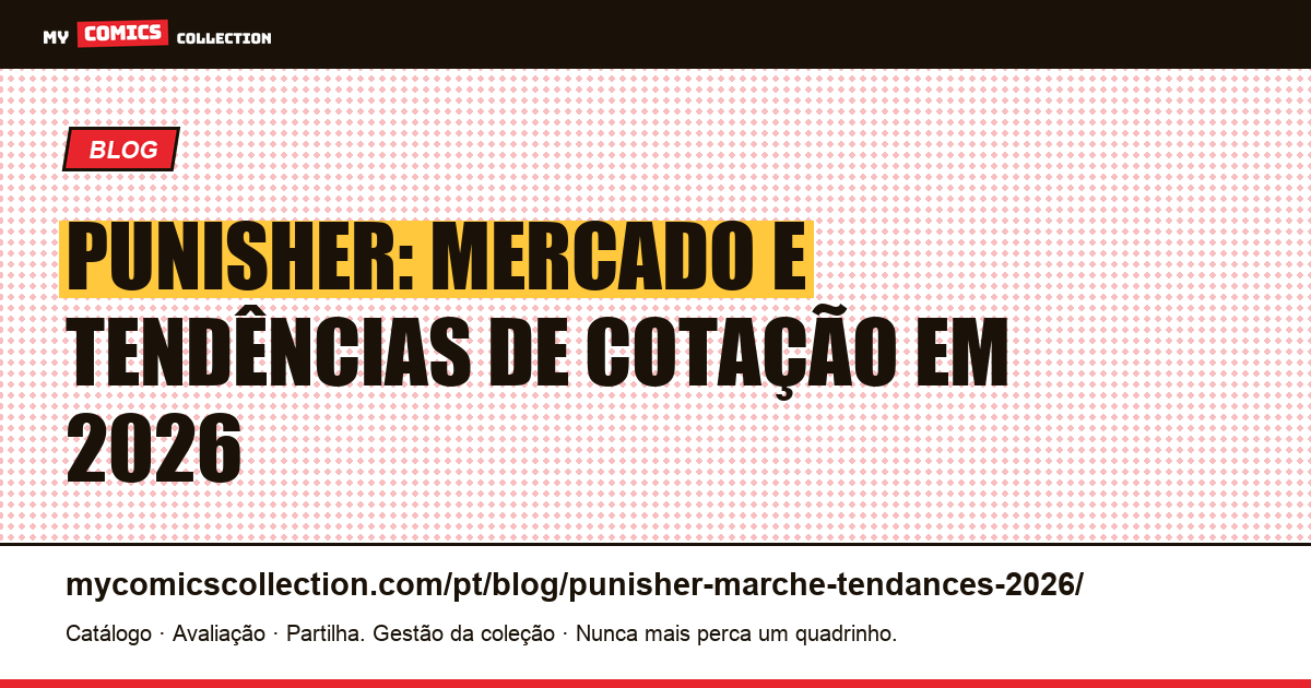 Punisher: Mercado e Tendências de Cotação em 2026, ilustração do artigo