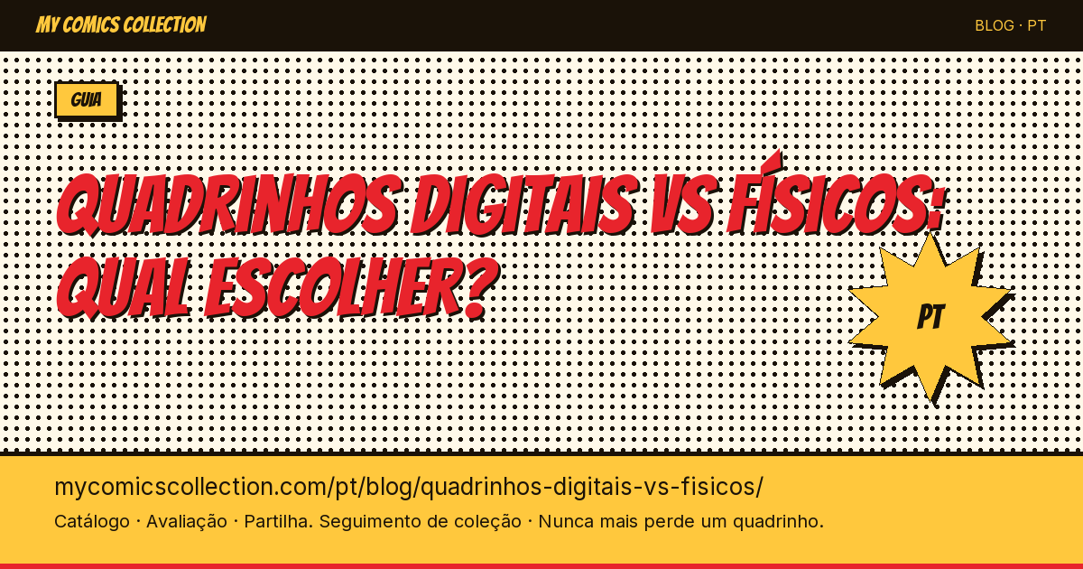 Quadrinhos digitais vs físicos: qual escolher para sua coleção? — ilustração do artigo