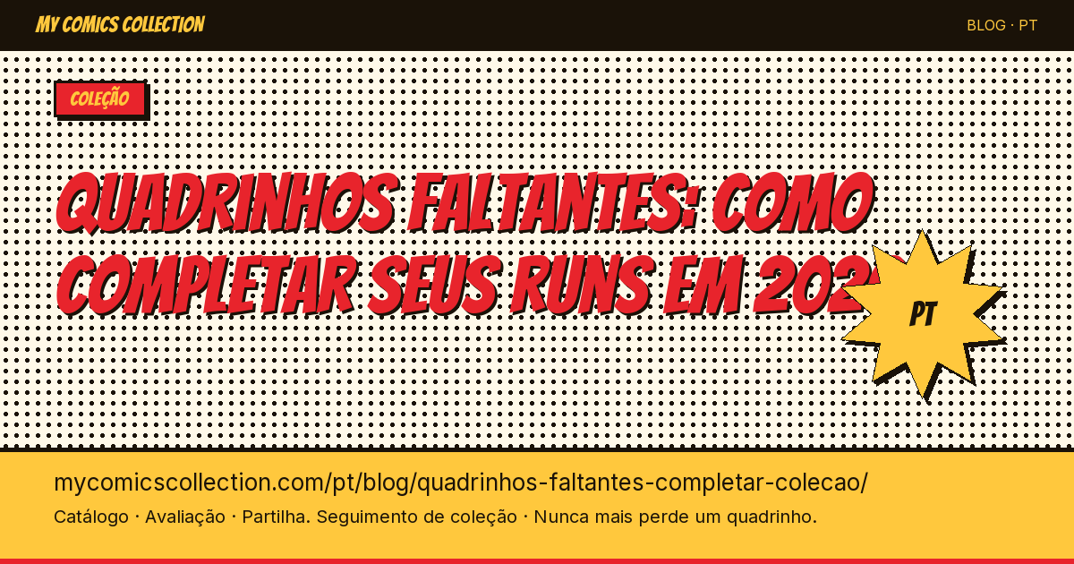 Quadrinhos faltantes: como completar sua coleção — ilustração do artigo