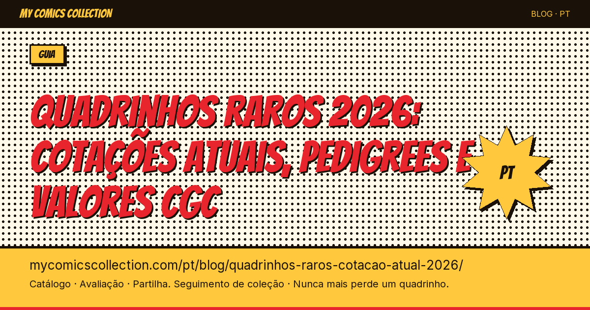 Os quadrinhos mais raros e sua cotação atual em 2026 — ilustração do artigo