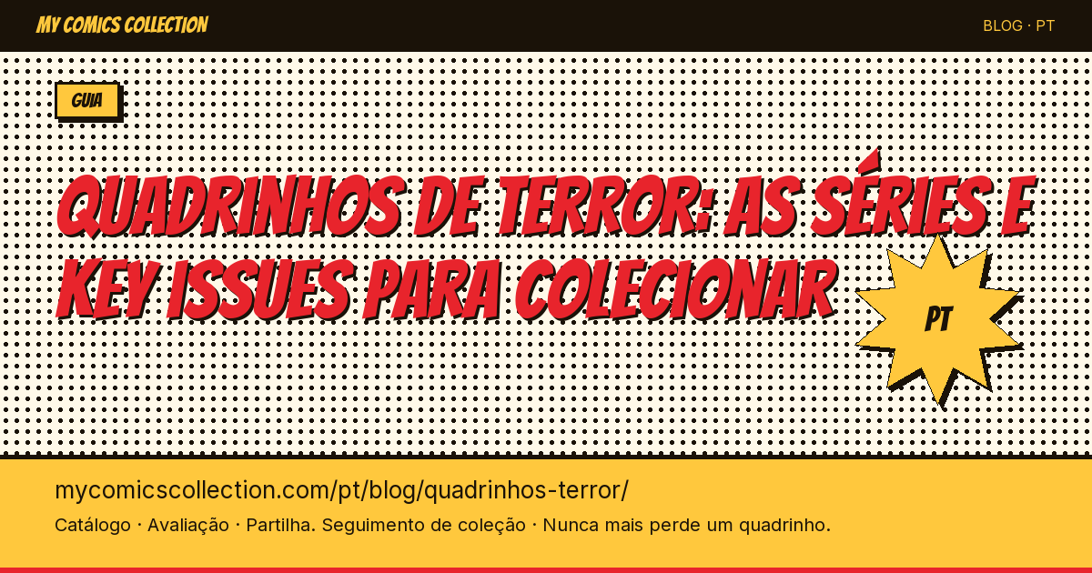Quadrinhos de terror: as séries e key issues para colecionar — ilustração do artigo