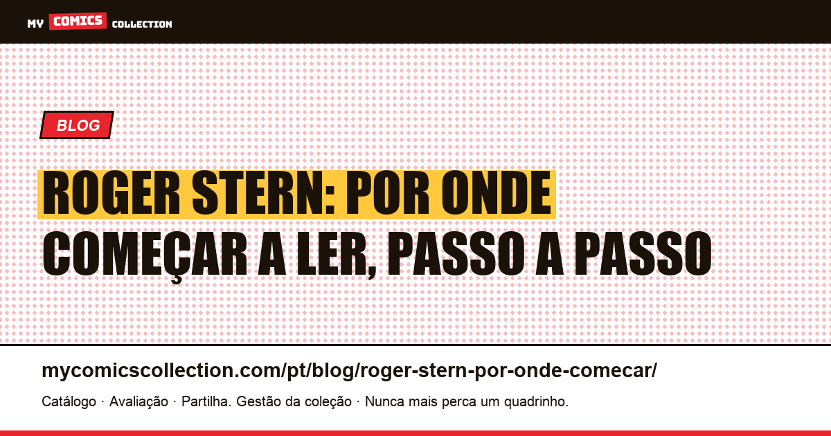 Roger Stern: por onde começar, ilustração do artigo