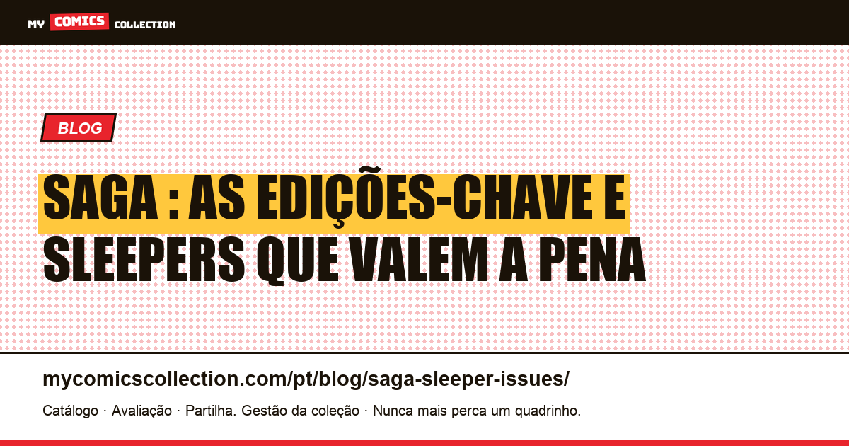 Saga : les numéros sleepers à connaître, ilustração do artigo