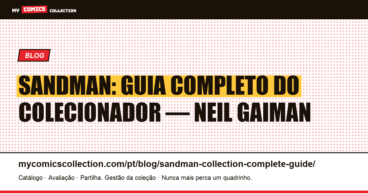 Sandman: guia completo do colecionador (Neil Gaiman, 1989-1996), ilustração do artigo