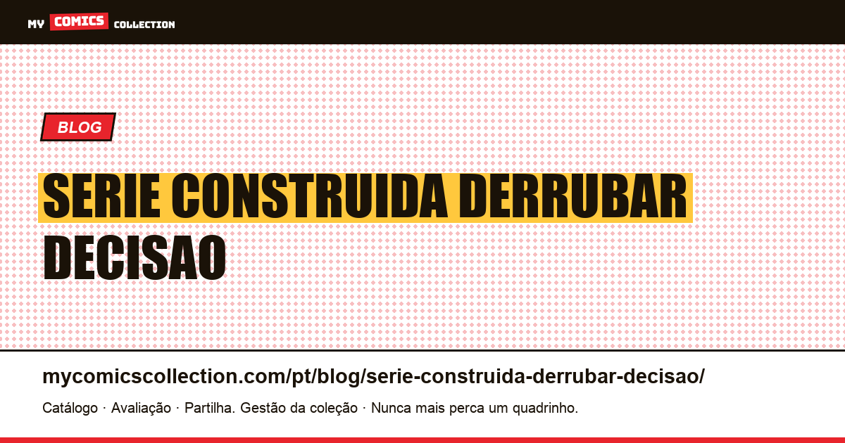 Uma série construída para derrubar uma decisão — ilustração do artigo