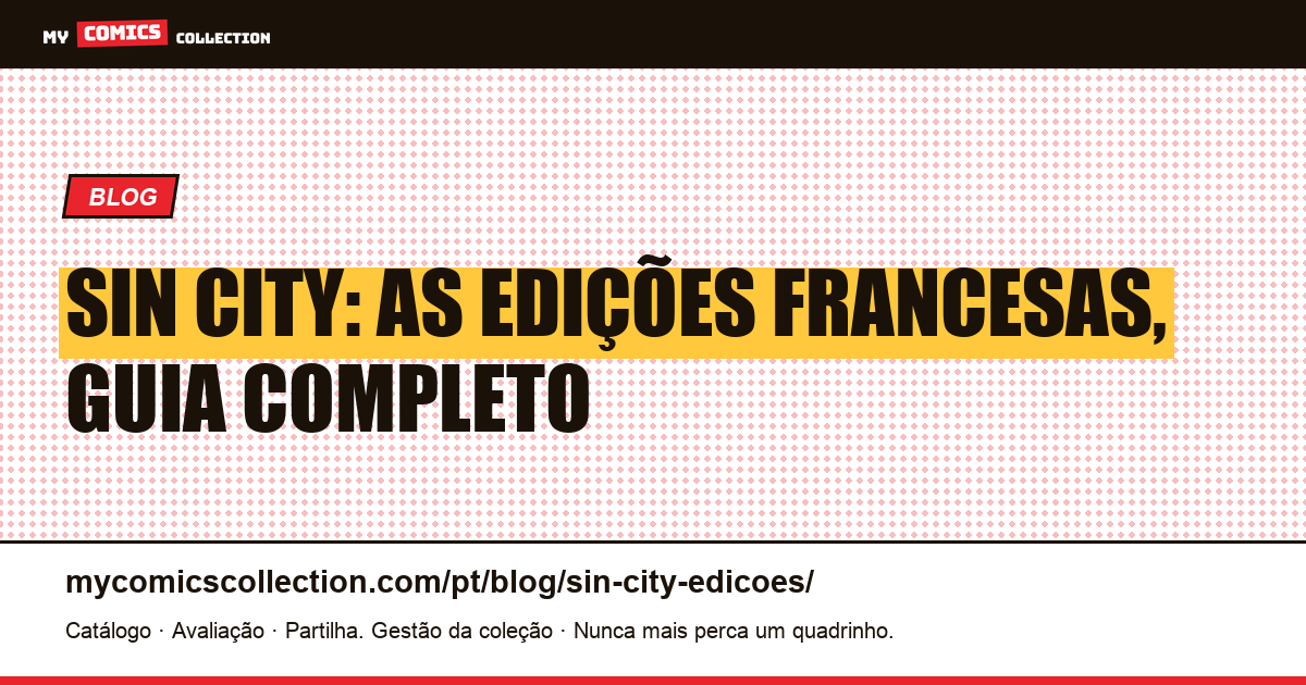 Sin City: as edições francesas, ilustração do artigo