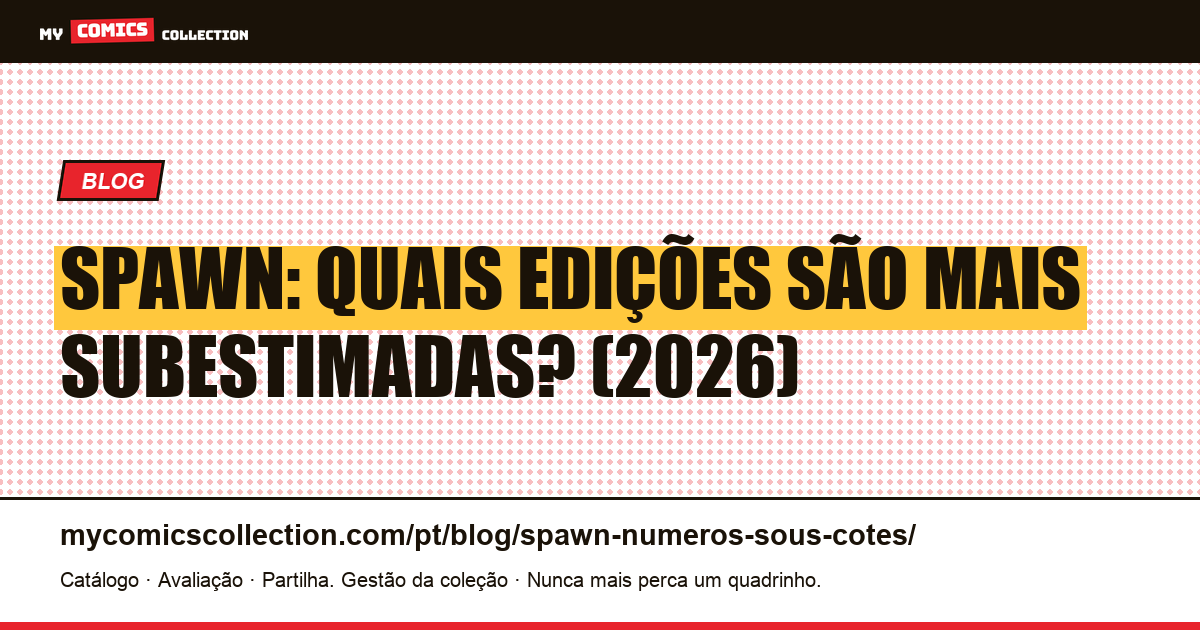 Qual é a edição de Spawn mais subestimada?, ilustração do artigo