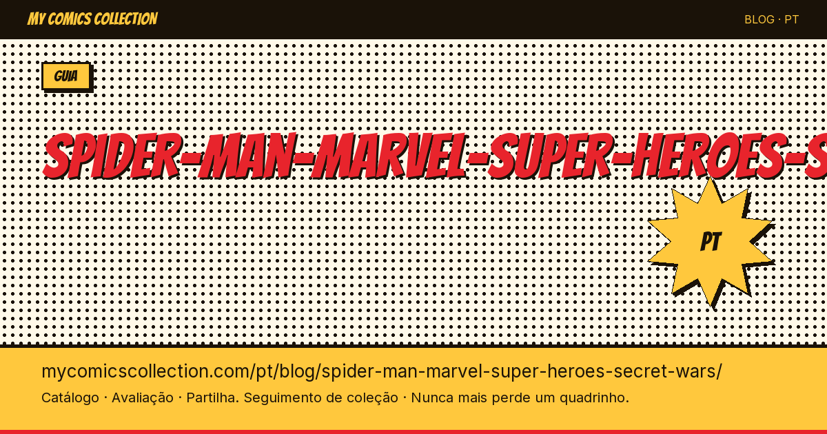 Homem-Aranha em Marvel Super Heroes: Guerras Secretas — ilustração do artigo