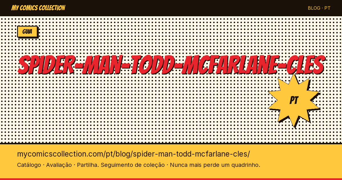 Spider-Man por Todd McFarlane: Edições-chave — ilustração do artigo