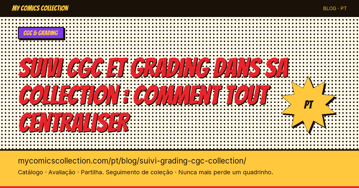 Como centralizar o acompanhamento de grading CGC na coleção — ilustração do artigo