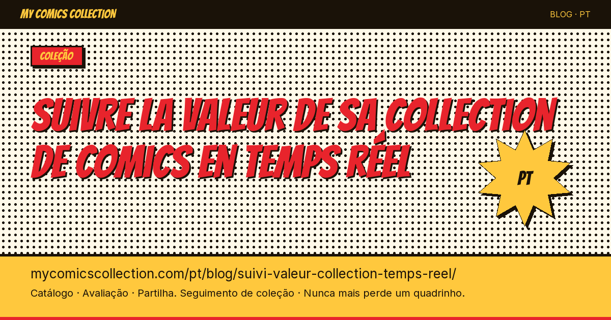 Painel da coleção de quadrinhos: acompanhamento do valor da carteira em tempo real — ilustração do artigo