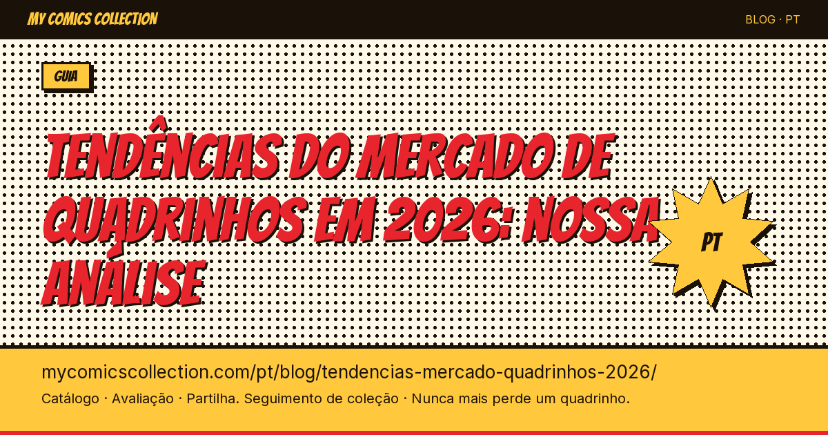 Tendências do mercado de quadrinhos em 2026: nossa análise — ilustração do artigo