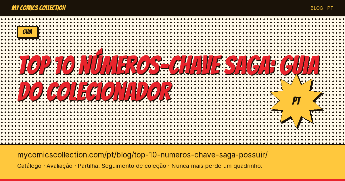 Top 10 dos números-chave Saga para possuir — ilustração do artigo