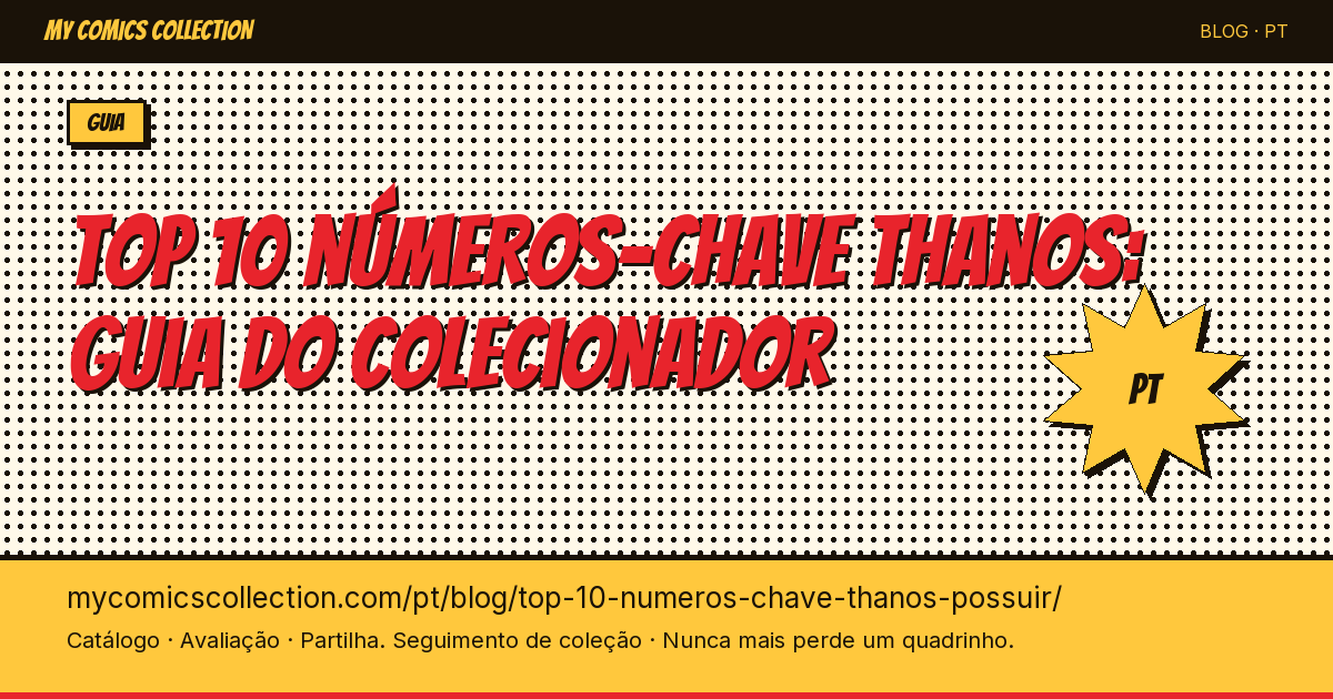 Top 10 dos números-chave Thanos para possuir — ilustração do artigo