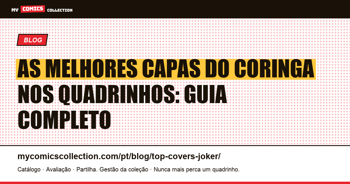 As Melhores Capas do Coringa nos Quadrinhos (Valores Reais), ilustração do artigo