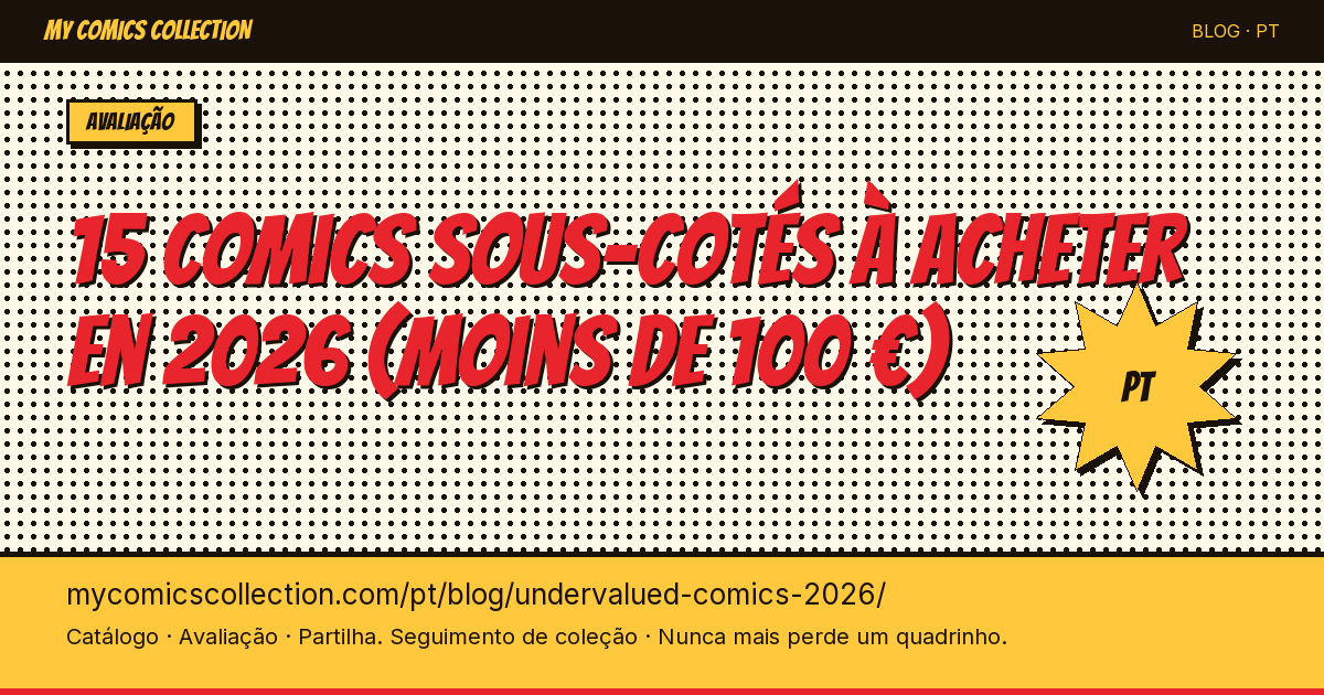 15 quadrinhos subvalorizados para comprar em 2026 (menos de 100 €) — ilustração do artigo
