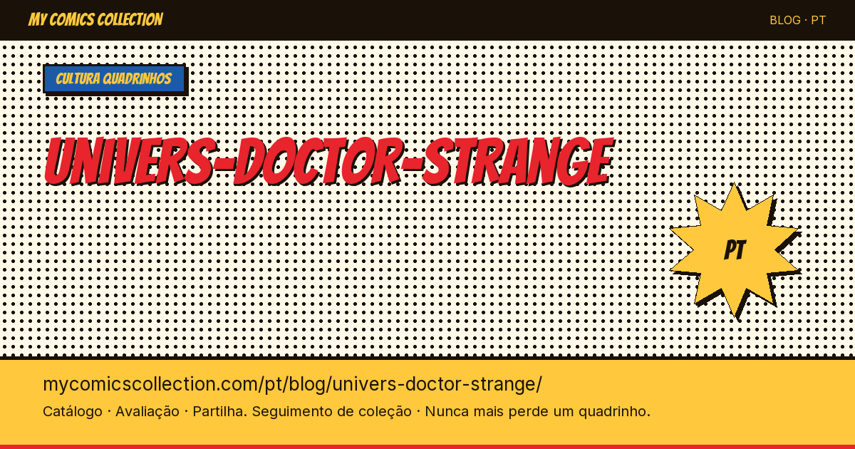 O Universo de Doctor Strange nos Quadrinhos — ilustração do artigo