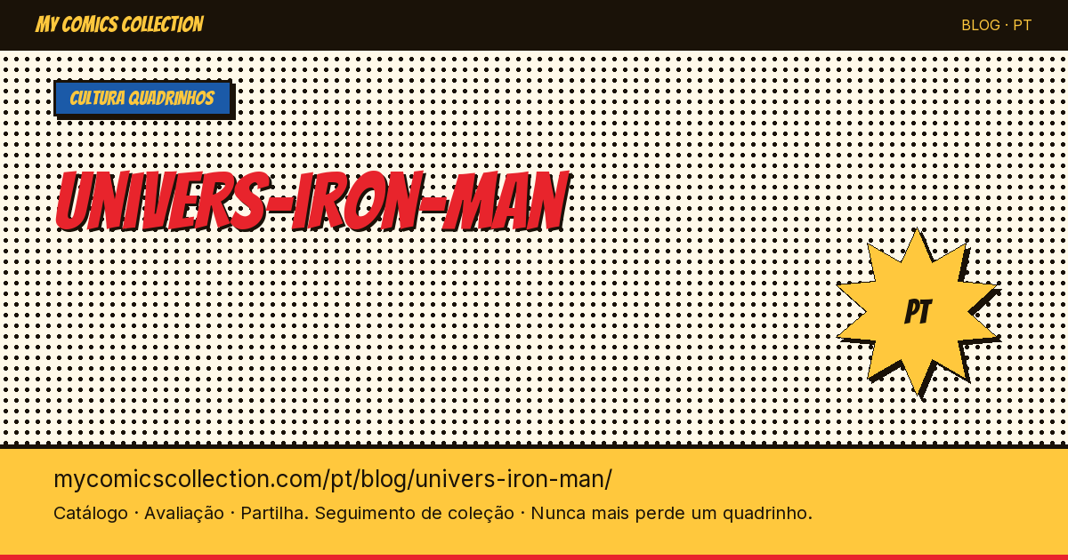 Universo Homem de Ferro nos Quadrinhos — ilustração do artigo