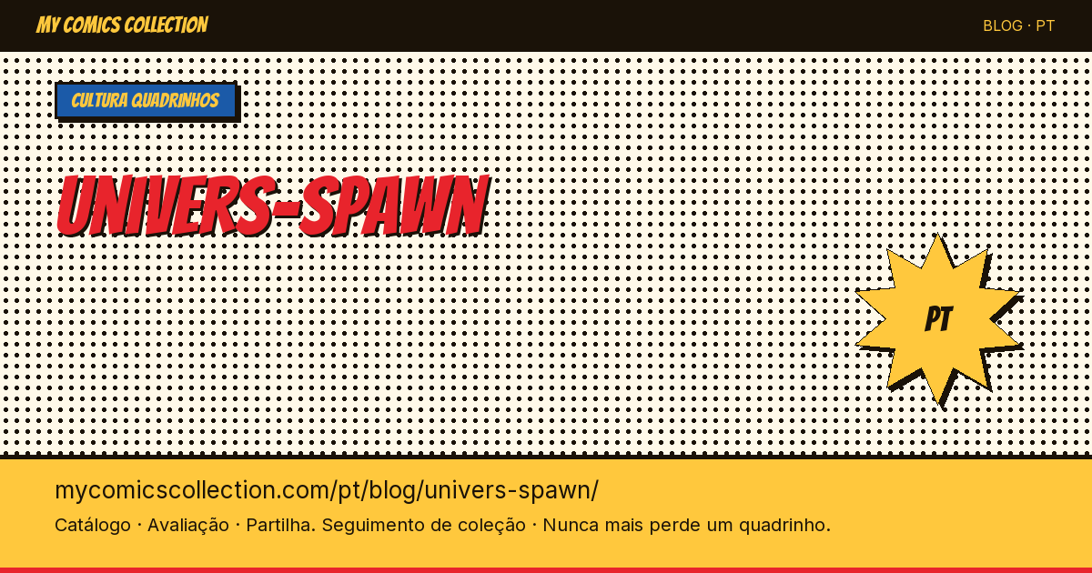 Universo Spawn nos Quadrinhos — ilustração do artigo