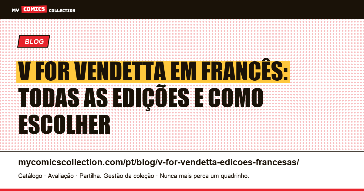 V for Vendetta em francês: as edições francesas, ilustração do artigo