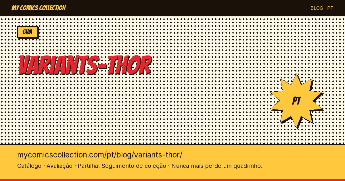 Capas Variantes do Thor: Guia para Colecionadores — ilustração do artigo