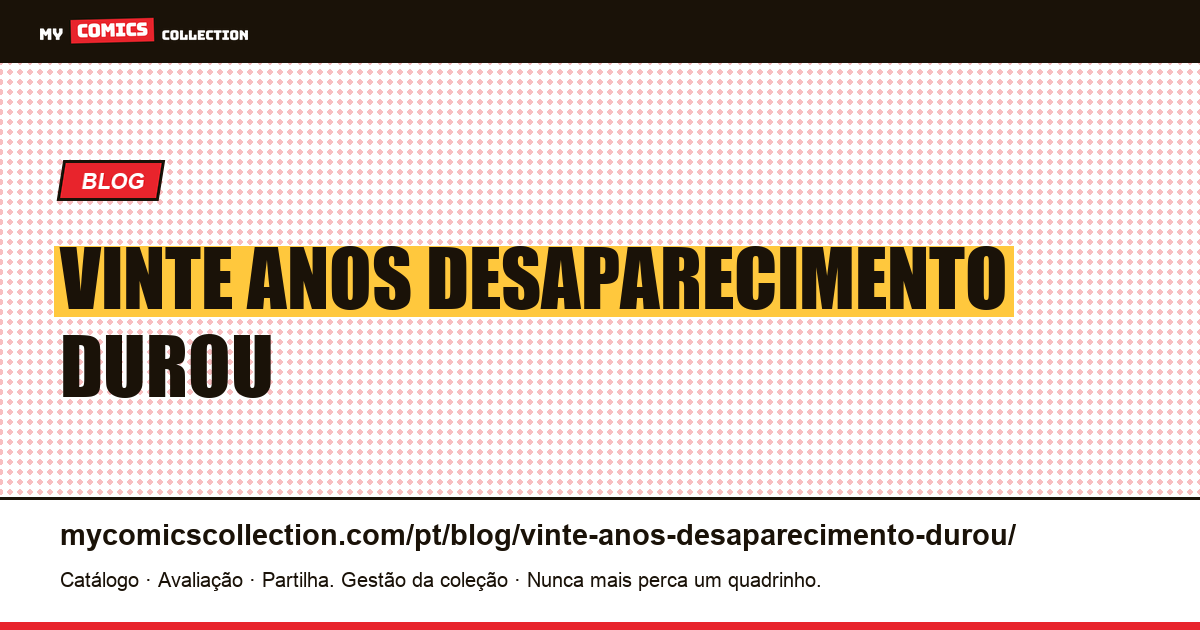 Vinte anos: um desaparecimento que durou e por quê — ilustração do artigo