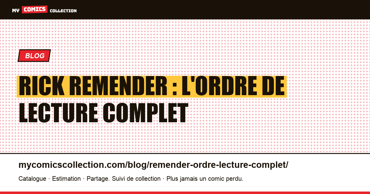 Rick Remender : l'ordre de lecture complet — illustration article