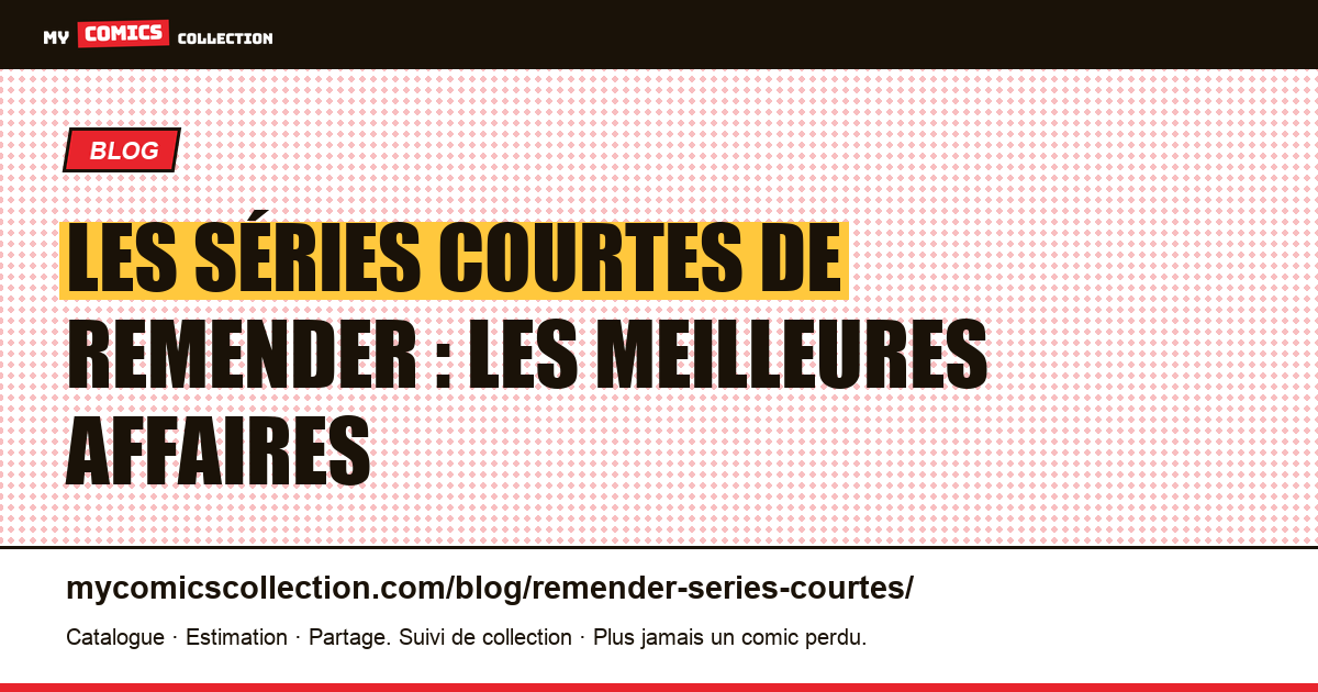 Les séries courtes de Remender : les meilleures affaires — illustration article